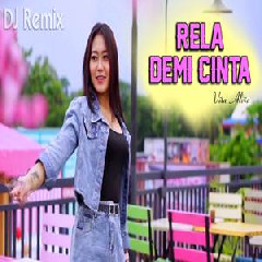 Vita Alvia - Rela Demi Cinta (DJ Remix)