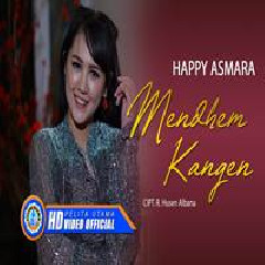 Happy Asmara - Mendhem Kangen